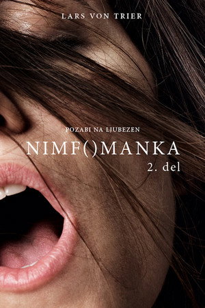 poster Nymphomaniac: Vol. II