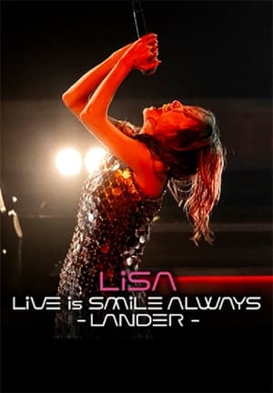 Poster LiSA LiVE is Smile Always〜LANDER〜 2024
