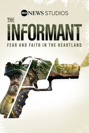 Poster The Informant: Fear And Faith In The Heartland (2021)