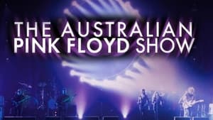 The Australian Pink Floyd Show: Eclipsed By The Moon film complet