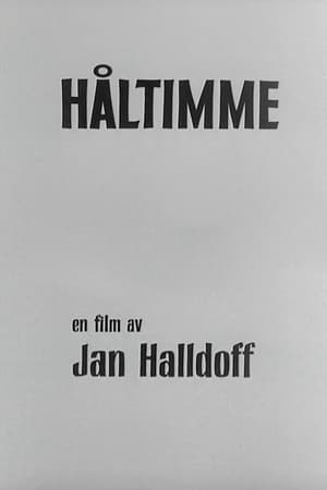 Håltimme film complet