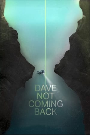 Image Dave Not Coming Back