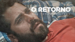 O Retorno - Nós fomos avisados 1