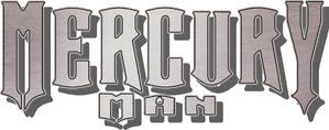 Mercury Man (2006) มนุษย์เหล็กไหล