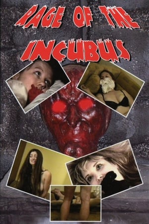 Poster Rage of the Incubus (2004)