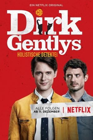 Poster Dirk Gentlys Holistische Detektei Staffel 2 Schwierigkeiten sind schlecht 2017