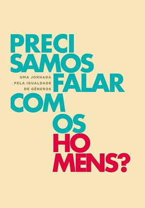 Poster Do We Need to Talk to Men? 2016