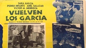 Vuelven los García film complet