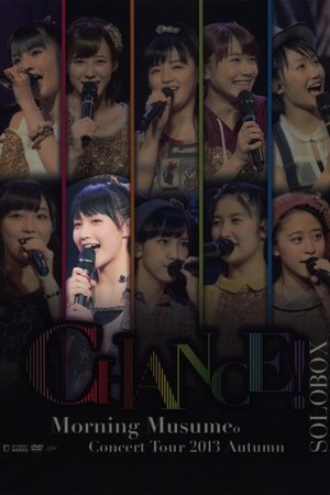 Poster Morning Musume. 2013 Autumn Solo Sayashi Riho ~CHANCE!~ (2013)