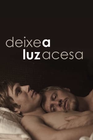 Poster Deixa as Luzes Acesas 2012