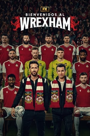 Bienvenidos al Wrexham Football Club: Temporada 1