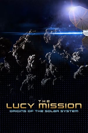 The Lucy Mission: Origins of the Solar System