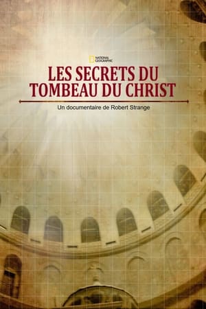 Poster Les Secrets du tombeau du Christ 2017