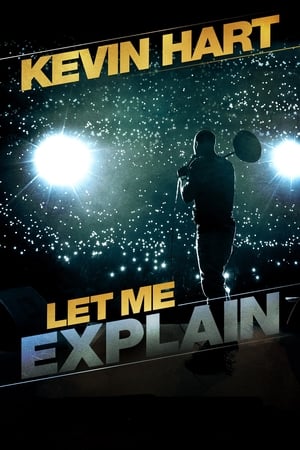 Poster Kevin Hart: Let Me Explain 2013