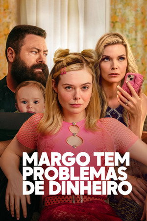 poster Margo's Got Money Troubles
