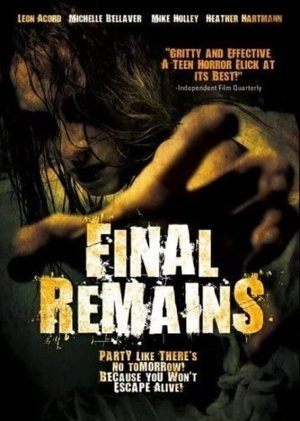 Poster Final Remains (2005)