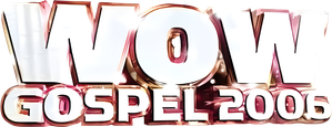 WOW Gospel 2006