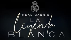 poster Real Madrid: The White Legend