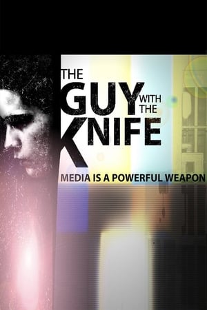 Poster The Guy with the Knife (2015)