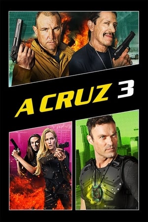 Assistir A Cruz 3 Online Grátis