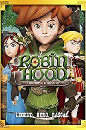 Poster Robin Hood: Mischief in Sherwood (2015)