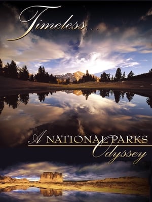 Poster Timeless... A National Parks Odyssey 2006