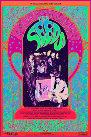 The Seeds: Pushin' Too Hard (2014)