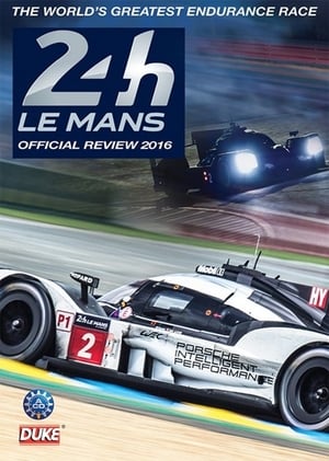 24 Hours of Le Mans Review 2016