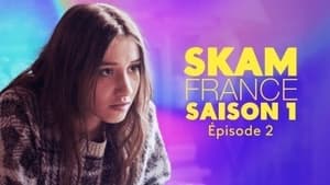 Skam Francia Temporada 1 Capitulo 2