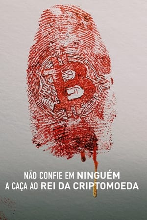 Poster Trust No One: The Hunt for the Crypto King 2022