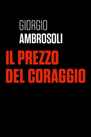 Poster Giorgio Ambrosoli - Il prezzo del coraggio (2019)