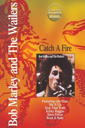 Poster Classic Albums: Bob Marley & the Wailers - Catch a Fire 2000