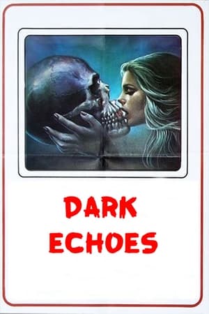 Poster Dark Echoes (1985)