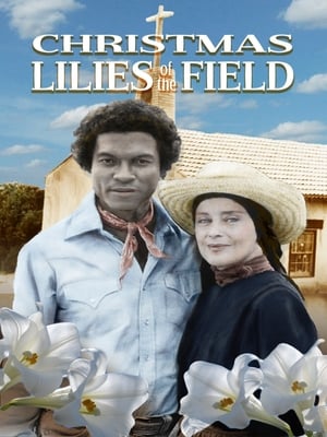 Christmas Lilies of the Field poster