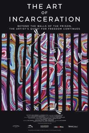 The Art of Incarceration film complet