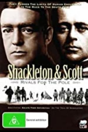 Poster Shackleton and Scott: Rivals for the Pole 2024
