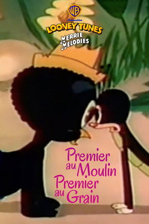  Premier au moulin, premier au grain affiche 
