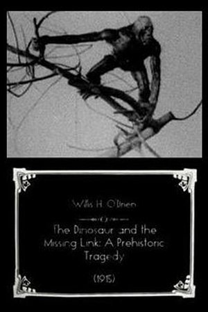 Poster The Dinosaur and the Missing Link: A Prehistoric Tragedy 1915