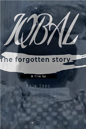 Iqbal: The Forgotten Story film complet