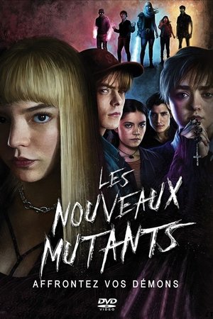 Les Nouveaux Mutants - X-Men : New Mutants - 2020 Les Nouveaux Mutants - X-Men : New Mutants - 2020