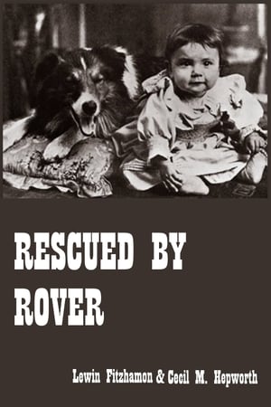 Poster Rescued by Rover (1905)