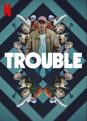 Trouble 