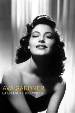 Poster Ava Gardner, la gitane d'Hollywood 2018