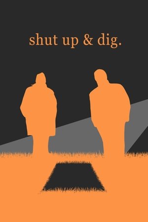 Image Shut Up & Dig