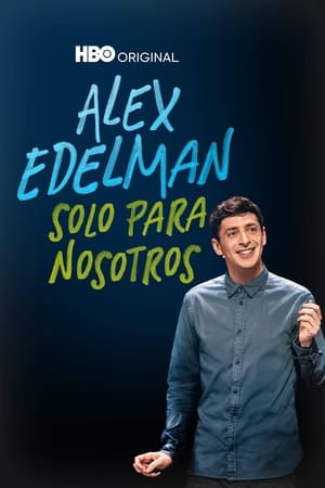 Image Alex Edelman: Solo para nosotros