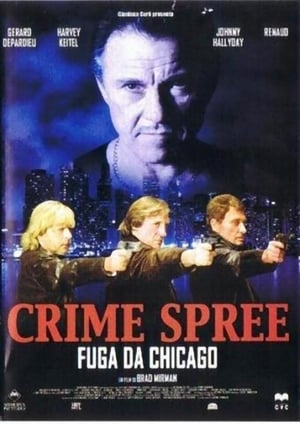 Poster di Crime spree - Fuga da Chicago