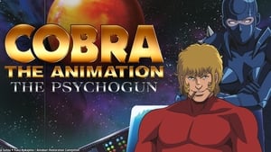 poster Cobra The Animation: The Psycho-Gun