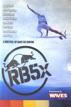 Poster RB5x - A New Pick up Game for Surfing (2005)
