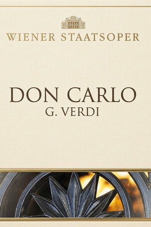 Don Carlo: Live aus der Wiener Staatsoper