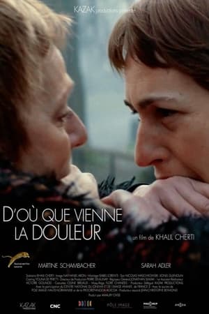 Poster D'où que vienne la douleur 2014